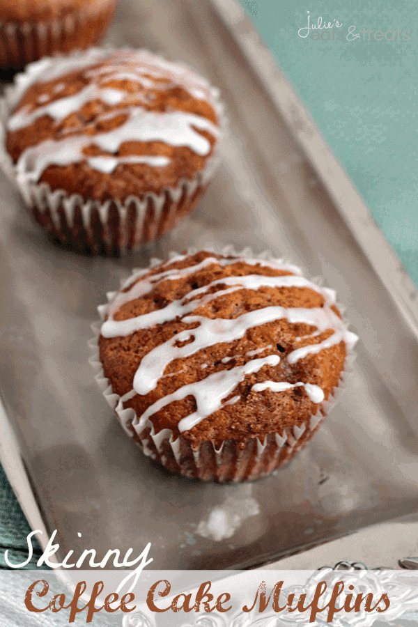 Skinny Coffee Cake Muffins ~ Amazing muffins that are a little on the lighter side and taste like the "real" thing!