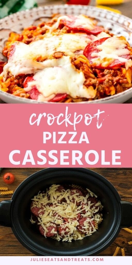 Crockpot pizza casserole in a white bowl on top, pink banner with text saying crockpot pizza casserole in the center, and uncooked ingredients for pizza casserole in a crockpot on the bottom