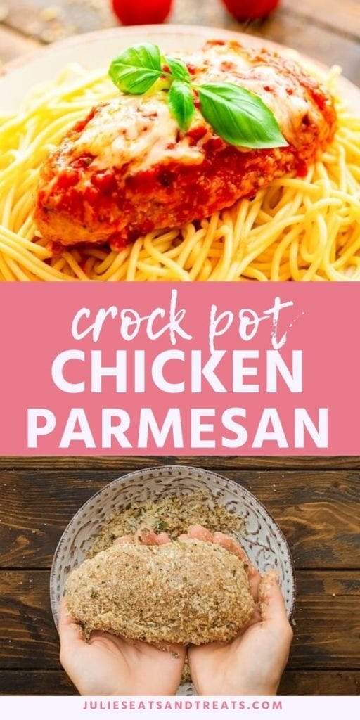 Collage with top image of prepared chicken parmesan on top of a plate of spaghetti noodles, pink middle banner with white text reading crock pot chicken parmesan, and bottom image of breaded chicken breasts in hands.