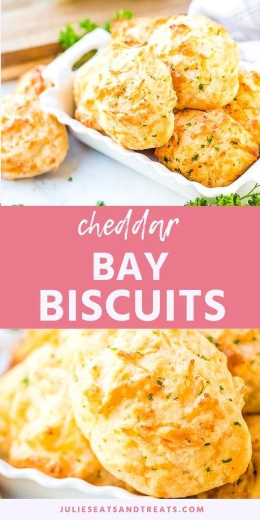 Collage with top image of biscuits in a white dish on a counter, middle pink banner with white text reading cheddar bay biscuits, and bottom close up image of a biscuit