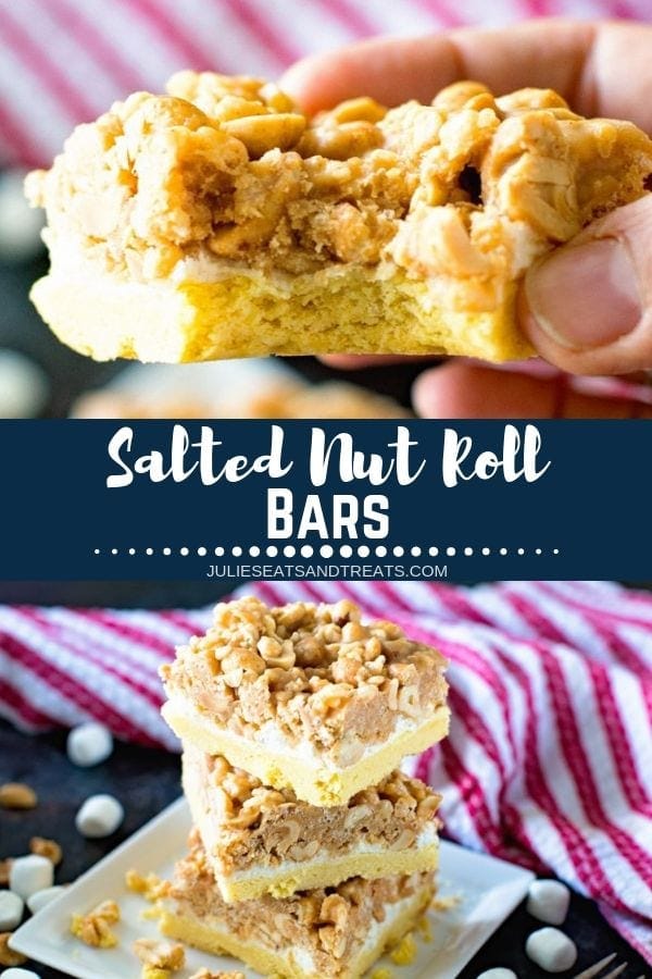Collage with top image of a salted nut roll bar with a bite out of it, middle banner with text reading salted nut roll bars, and bottom image of three bars stacked on a plate