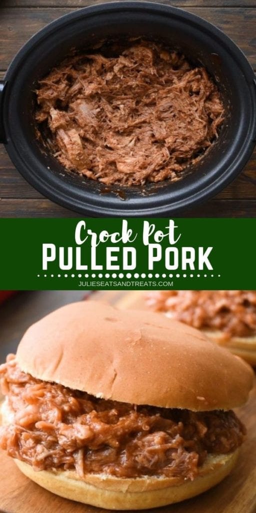 Collage with top image of pulled pork in a black crock pot, middle green banner with white text reading crock pot pulled pork, and bottom image of a pulled pork sandwich