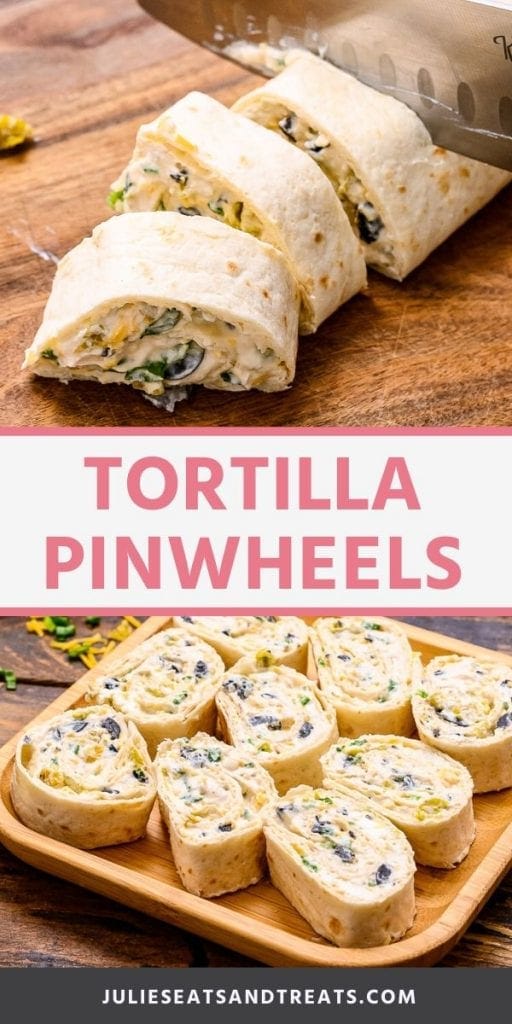 Pin Image Tortilla Pinwheels. Top image of a tortilla wrap being cut into pinwheels, bottom image of a plate with nine tortilla pinwheels on it