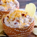 Crack Dip ~ Super Simple Chip Dip Loaded with Cheese, Bacon, Ranch and Sour Cream!vv