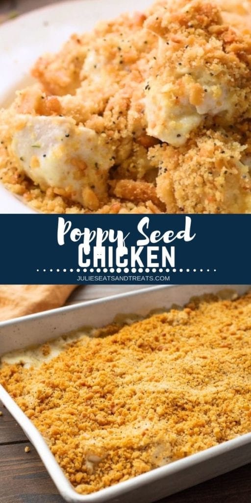Collage with top image of poppy seed chicken on a white plate, middle navy banner with white text reading poppy seed chicken, and bottom image of a sheet ban of poppy seed chicken