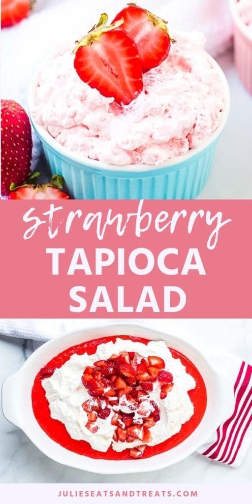 Collage with top image of strawberry tapioca salad topped with strawberries in a blue bowl, middle pink banner with white text reading strawberry tapioca salad, and bottom image of salad ingredients in a white mixing bowl