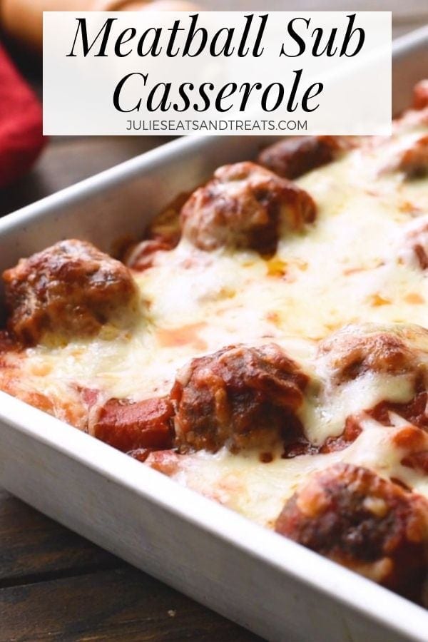 Meatball sub casserole in a casserole dish