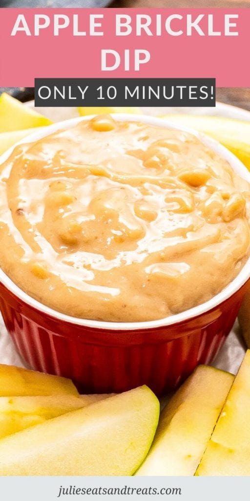 Pinterest image with text overlay of recipe name, Apple Brickle Dip, on top. A photo on the bottom of a red bowl with dip in it.