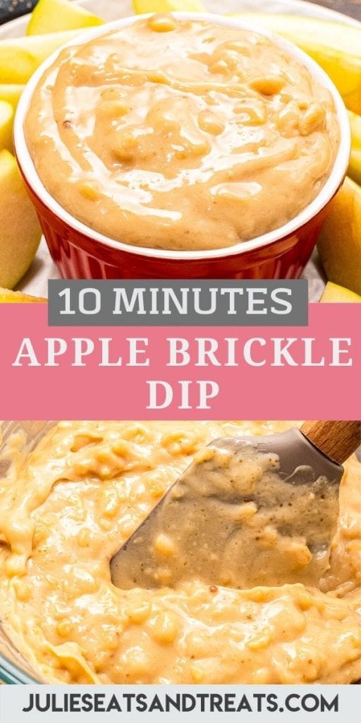 Pinterest Image for Apple Brickle Dip. Top has a photo of a bowl of dip, middle has a text overlay of recipe name and the bottom shows a spatula stirring it in glass bowl.
