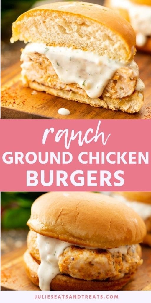 Collage with top image of ranch ground chicken burger cut in half on a cutting board, middle pink banner with white text reading ranch ground chicken burger, and a bottom image of a chicken burger with ranch on a bun