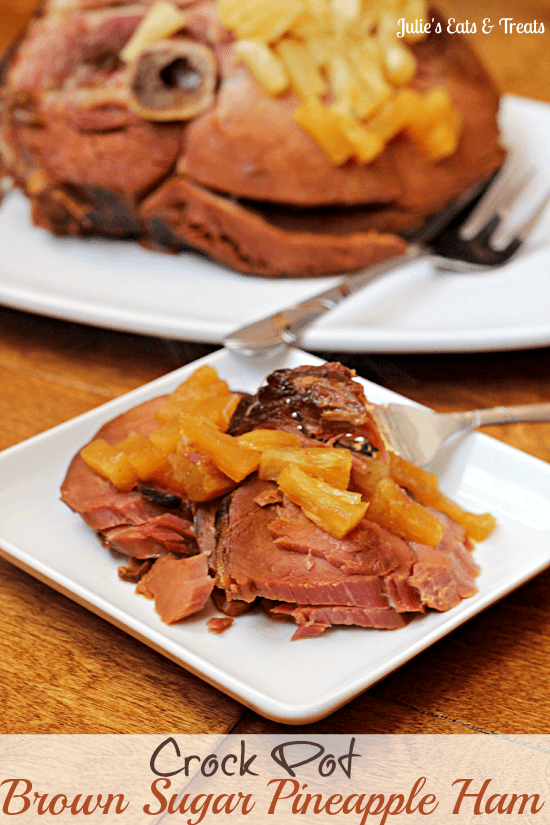 Crock Pot Brown Sugar Pineapple Ham ~ Savory ham with a brown sugar glaze and pineapple! via www.julieseatsandtreats.com