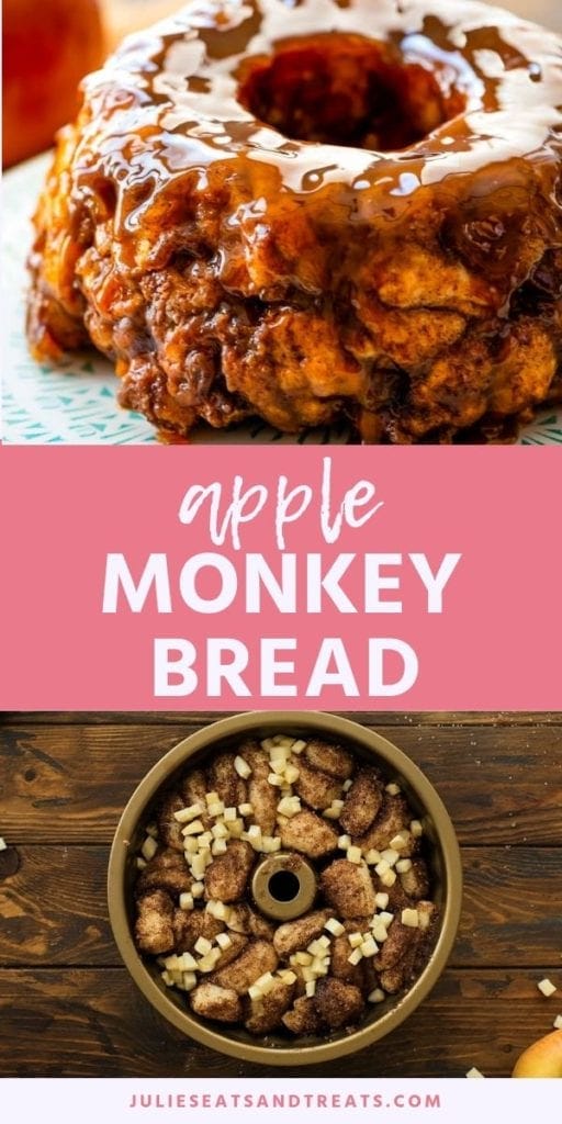 Collage with top image of an apple monkey bread ring on a plate, middle pink banner with white text reading apple monkey bread, and bottom image of dough and apple chunks in a circular pan