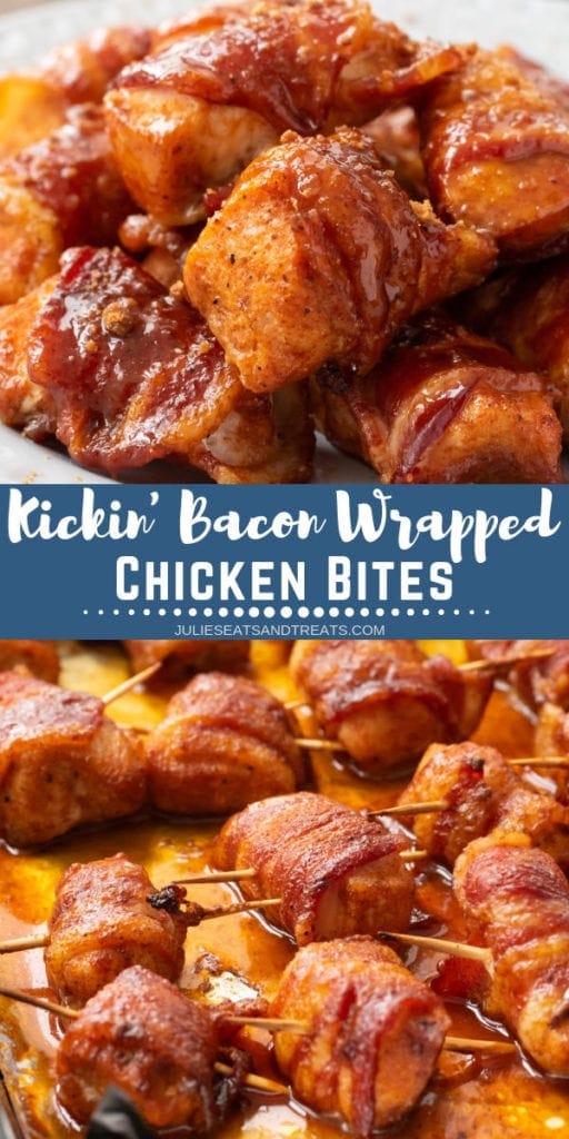 Collage with top image of Kickin' Bacon Wrapped Chicken Bites on a plate, middle blue banner with white text reading kickin' bacon wrapped chicken bites, and bottom image of bites with toothpicks through them on a sheet pan