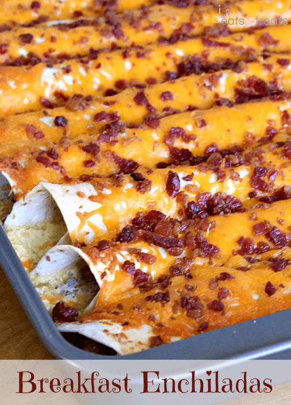 Breakfast Enchiladas ~ Tortillas stuffed with sausage, eggs, cheese and bacon then topped with more bacon and cheese! Make the night before!