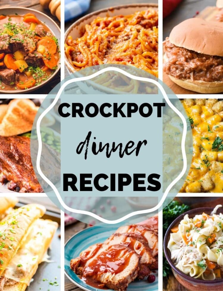 Eight images of dinner foods including, tatertot hotdish, sandwiches, pork, stew, pasta, and more with the text "crockpot dinner recipes" in the center
