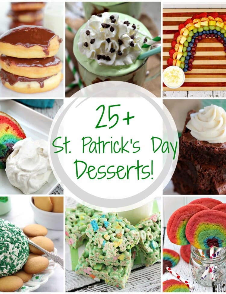 25+ St. Patrick's Day Dessert Recipes ~ Get ready for all things green and rainbows. This round up is filled with St. Patrick's Day Desserts from the best bloggers!