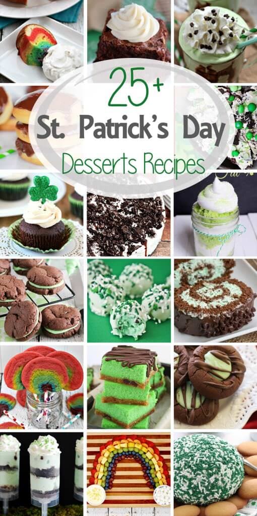 25+ St. Patrick's Day Dessert Recipes ~ Get ready for all things green and rainbows. This round up is filled with St. Patrick's Day Desserts from the best bloggers!