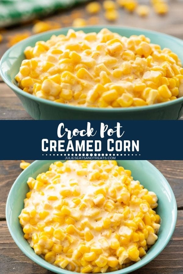 Collage with two images of crock pot creamed corn in a blue bowl