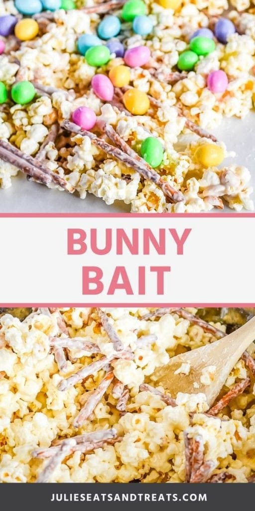 Bunny Bait pinterest collage. Top image of popcorn, pretzels, and m&m's on a counter, bottom image of popcorn and pretzels being mixed