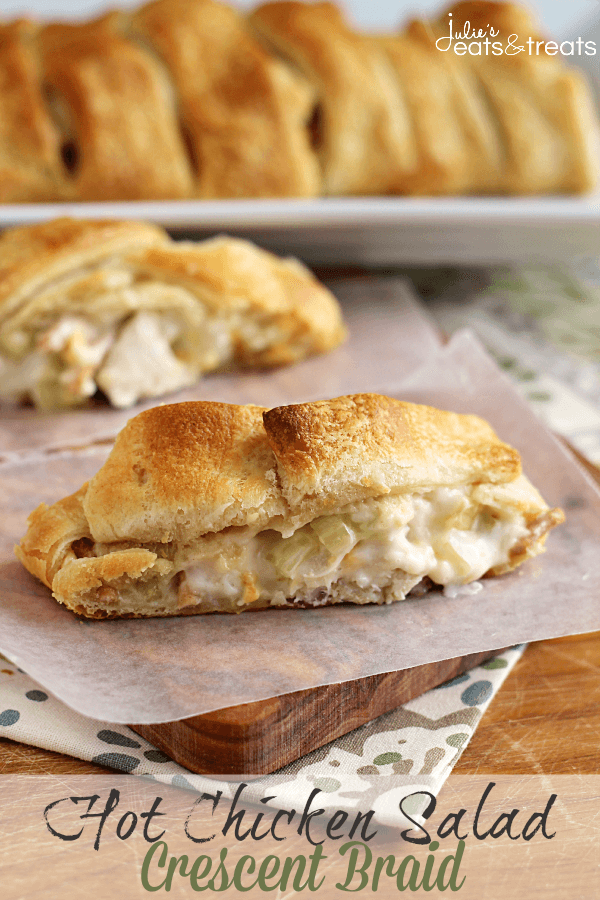 Hot Chicken Salad Crescent Braid ~ Flaky Crescent Rolls Stuffed with Chicken, Celery, Cheese, Almond and Chow Mein Noodles!