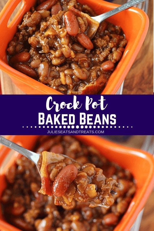 Collage with top image of an orange bowl of baked beans, middle banner with white text reading crock pot baked beans, and bottom image of a fork with baked beans on it