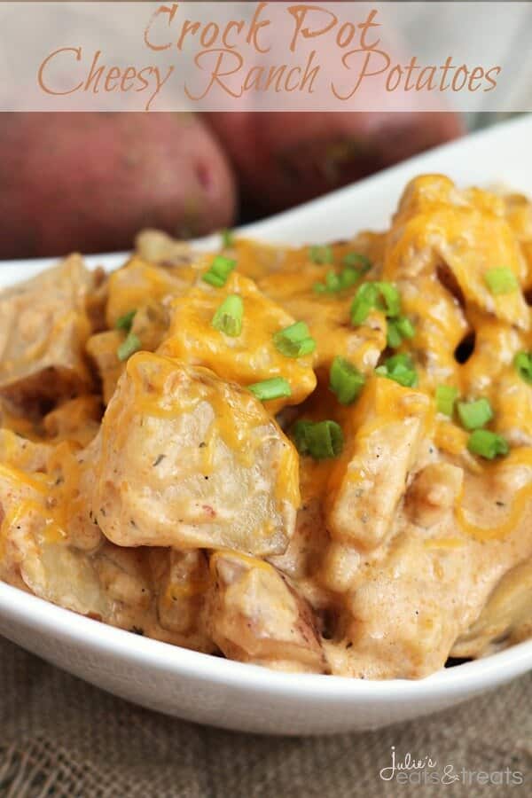 Crock Pot Cheesy Ranch Potatoes ~ Super Easy, Cheesy Crock Pot Potatoes Loaded with Ranch!