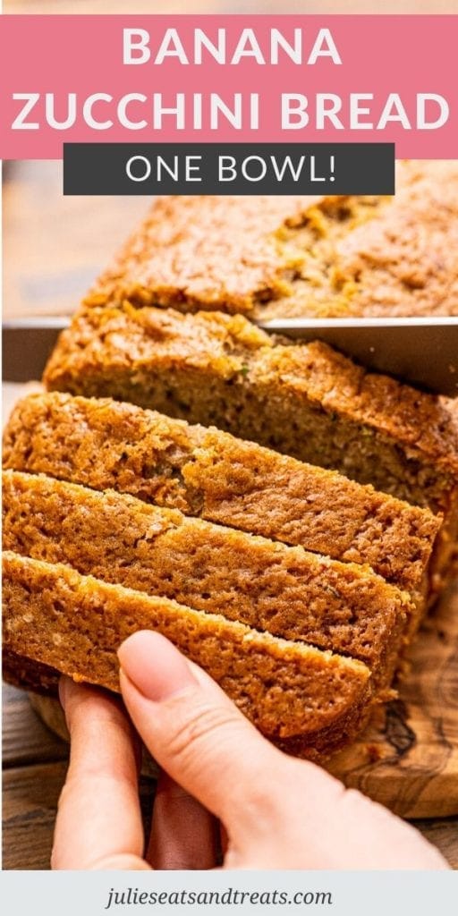 Banana Zucchini Bread Pin Image with text overlay of recipe name on top and bottom photo of person slicing the bread.