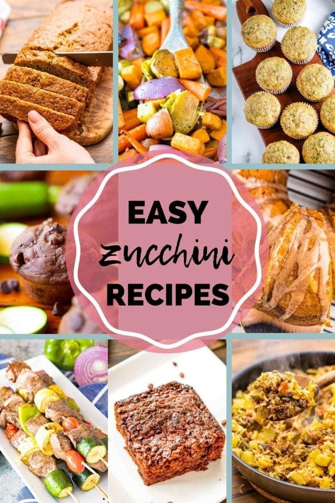 Zucchini Recipes Pinterest image with rectangle pictures of finished recipes and a text overlay in the middle of Easy Zucchini Recipes