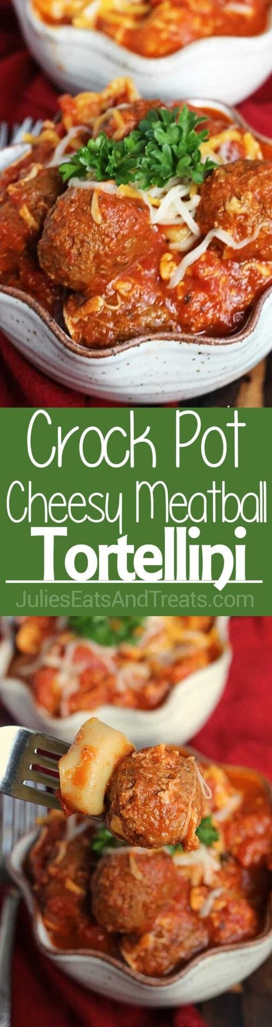 Crock Pot Cheesy Meatball Tortellini Julie's Eats & Treats