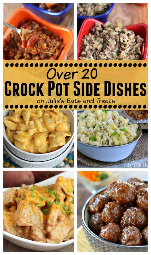 With over 20 crock pot side dishes, you can create an easy and delicious meal that the entire family will love!