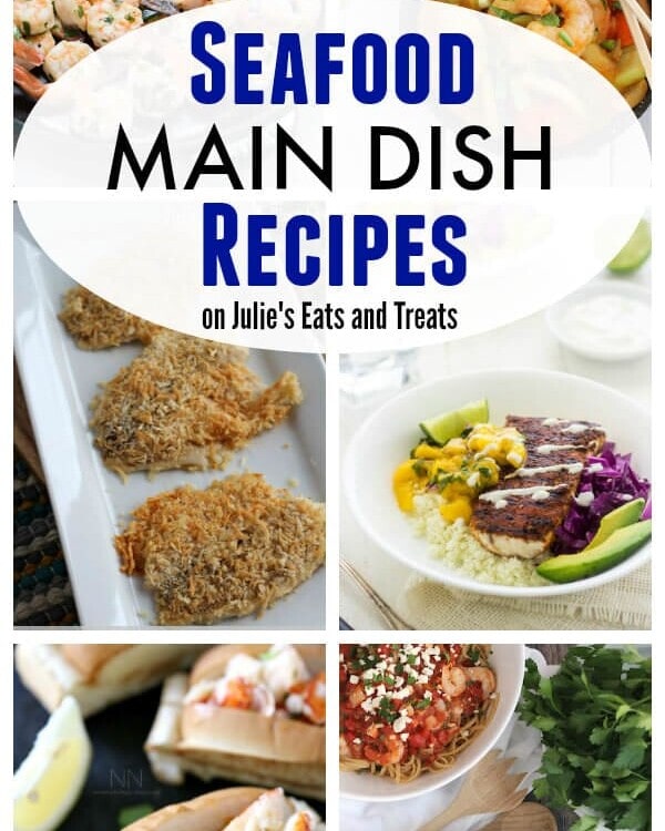 Seafood Main Dish Recipes on Julie's Eats and Treats including shrimp, salmond, tilapia and more!