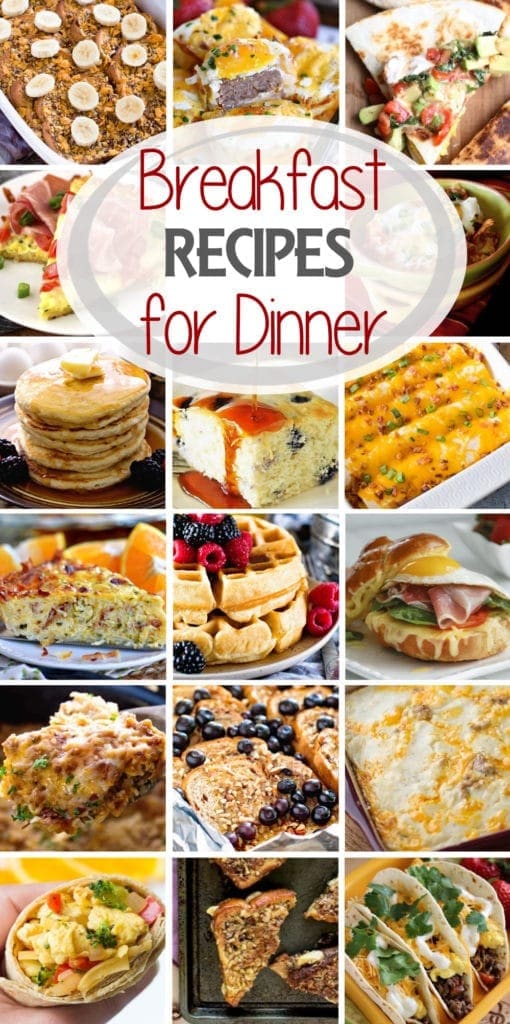 Tall photo collage of breakfast foods with text reading breakfast recipes for dinner