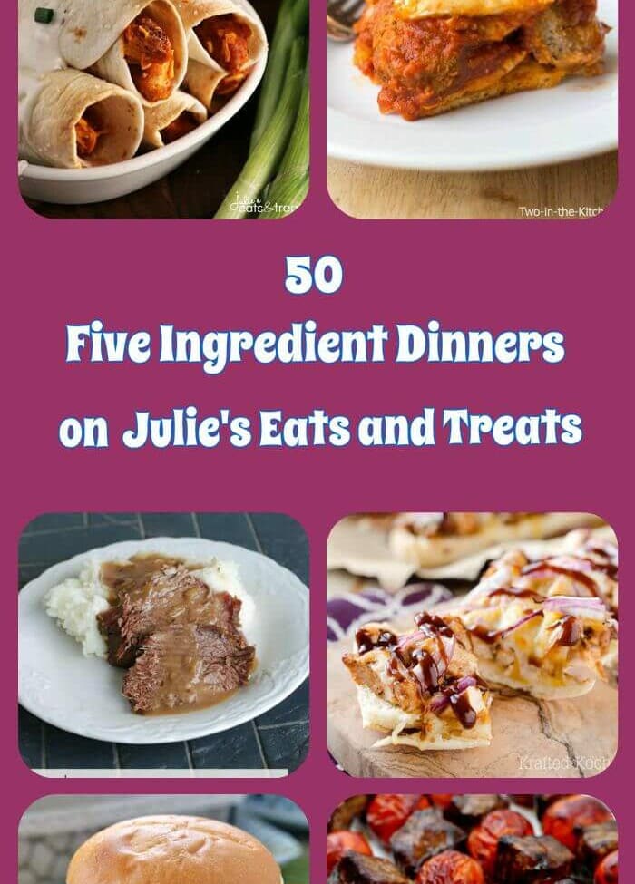 50 fantastic dinner ideas that only call for 5 ingredients! You know you can handle a recipe that only has 5 ingredients! Quick, Easy and Satisfying Dinner Recipes!