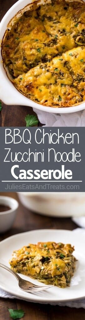 This BBQ Chicken Casserole is made gluten free, low carb and protein packed with zucchini noodles and Greek yogurt! Great for healthy weeknight dinners!