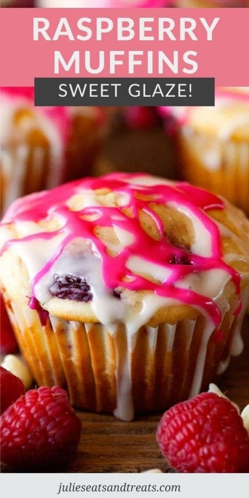 Pin Image for Raspberry Muffins with text overlay of recipe name on top and photo of a muffin on bottom.