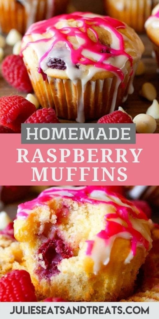 Raspberry Muffins Pin Image with a picture of a muffin on top, text overlay of recipe name in middle then bottom photo of muffin cut open.