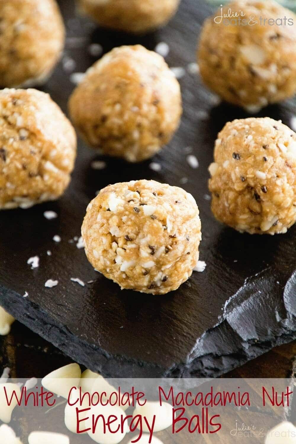White Chocolate Macadamia Nut Energy Balls ~ Delicious Recipe for Energy Bites Loaded with White Chocolate Chips, Macadamia Nuts, Coconut, Oats, Flaxseed and Chia Seeds!