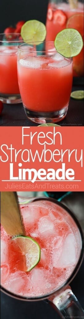 Fresh Strawberry Limeade - Julie's Eats & Treats