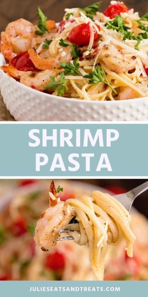 Collage with top image of shrimp pasta in a white bowl topped with parsley and parmesan cheese, middle blue banner with white text reading shrimp pasta, and bottom image of a bite of shrimp pasta on a fork