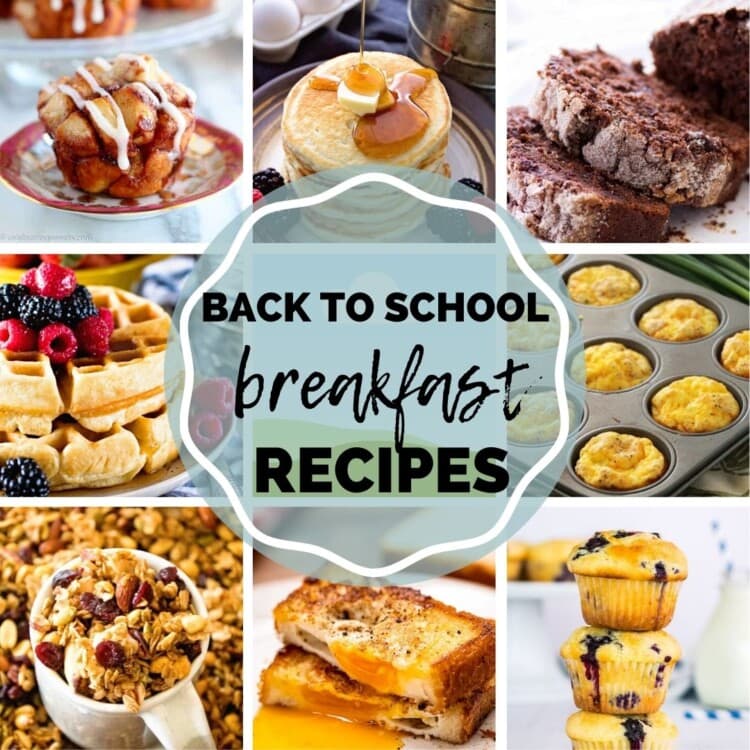 Square Collage Image of photos for Back to School Recipes with text overlay of title in middle