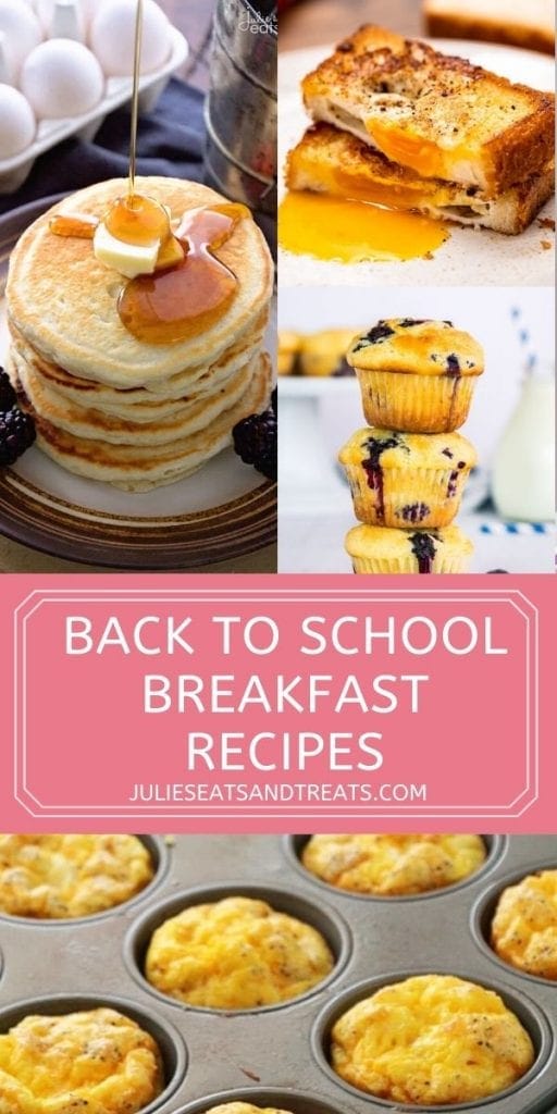 Pin Image for Back to School Breakfast Recipes with text overlay on pink and a collage of images of recipe photos.