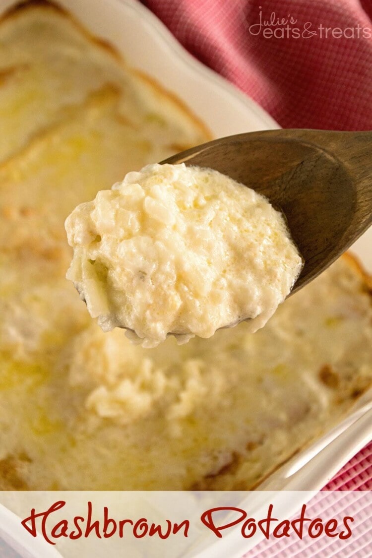 Hash Brown Potato Casserole - Julie's Eats & Treats