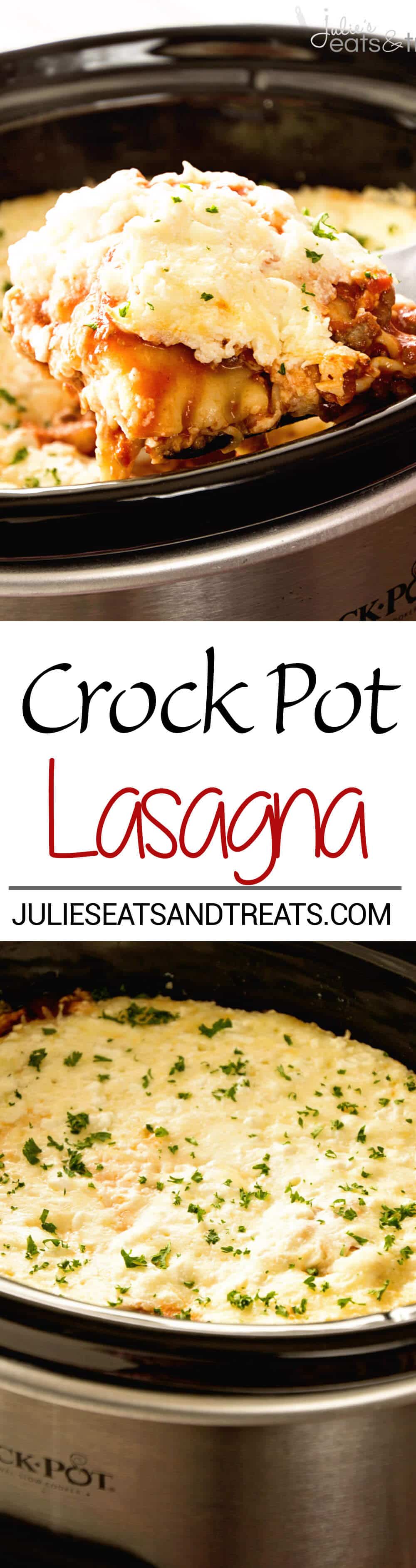 Crock Pot Lasagna Recipe - Julie's Eats & Treats