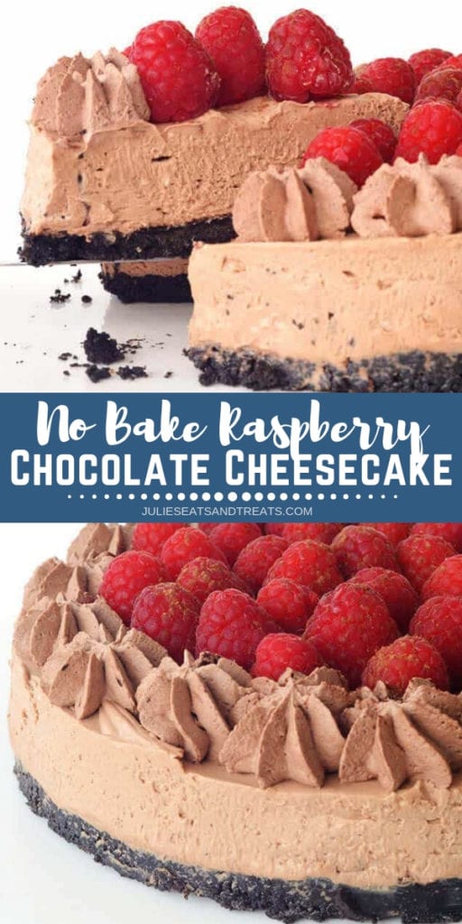 Collage with top image of a slice of chocolate cheesecake being lifted out of the whole cake, middle blue banner with white text reading no bake raspberry chocolate cheesecake, and bottom image of a whole chocolate cheesecake with raspberries