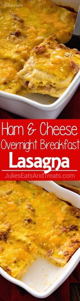 Ham & Cheese Overnight Breakfast Lasagna Recipe ~ Layers of Lasagna Noodles Stuffed with a Delicious Cheese Sauce, Bacon and More Cheese! Prep this the Night Before and Enjoy it for Breakfast or Brunch!