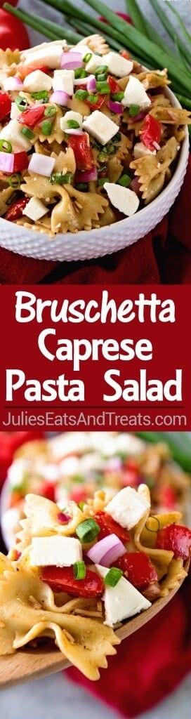 Bruschetta Caprese Pasta Salad Recipe ~ Two of You Favorites Come Together In this Delicious Pasta Salad Loaded with Tomatoes, Red Onions, Fresh Mozzarella in a Tangy Balsamic Dressing! Perfect Side Dish for Grilling and Summer Cook Outs!