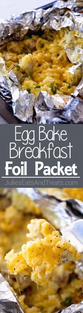 Egg Bake Breakfast Foil Packet ~ Love Breakfast Casseroles As Much As I Do? Now You Can Make Them Over The Campfire or on the Grill! Enjoy Your Favorite Breakfast on the Grill or Campfire!