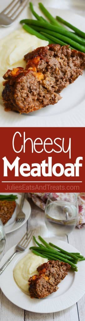 Cheesy Meatloaf ~ Delicious, Homemade Meatloaf just like Grandma Makes! Plus, it has CHEESE! The Ultimate Comfort Food Dinner!