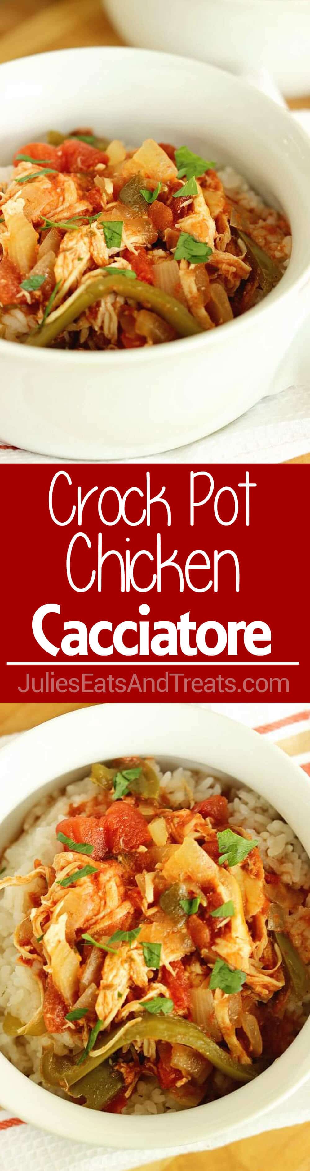 Crock Pot Chicken Cacciatore Julie's Eats & Treats