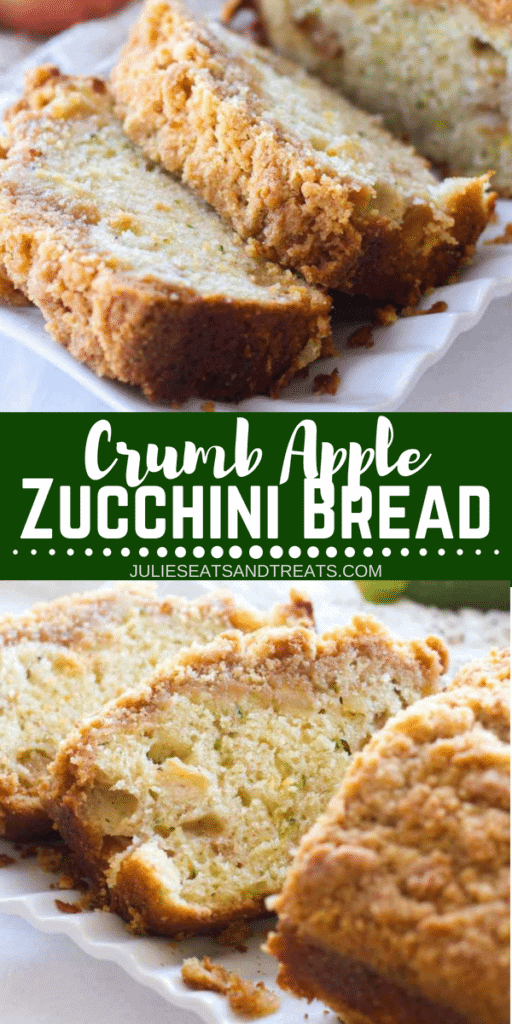 Collage with top image of apple zucchini bread slices on a plate, middle banner with text reading crumb apple zucchini bread, and bottom image close up of apple zucchini bread slices